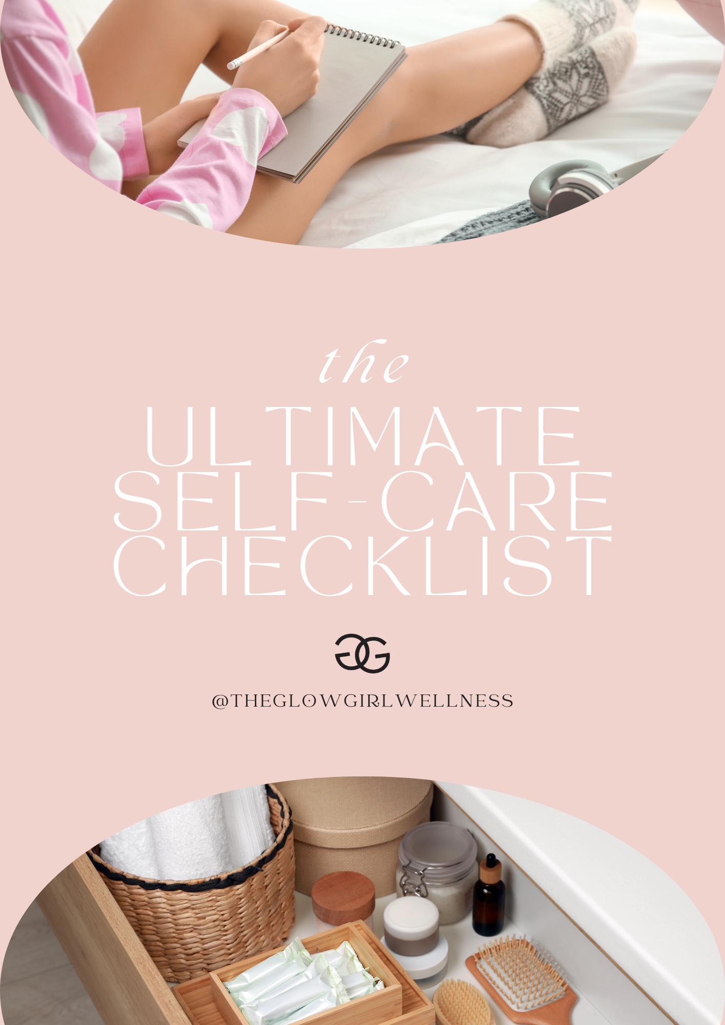 The Ultimate Self-Care Checklist