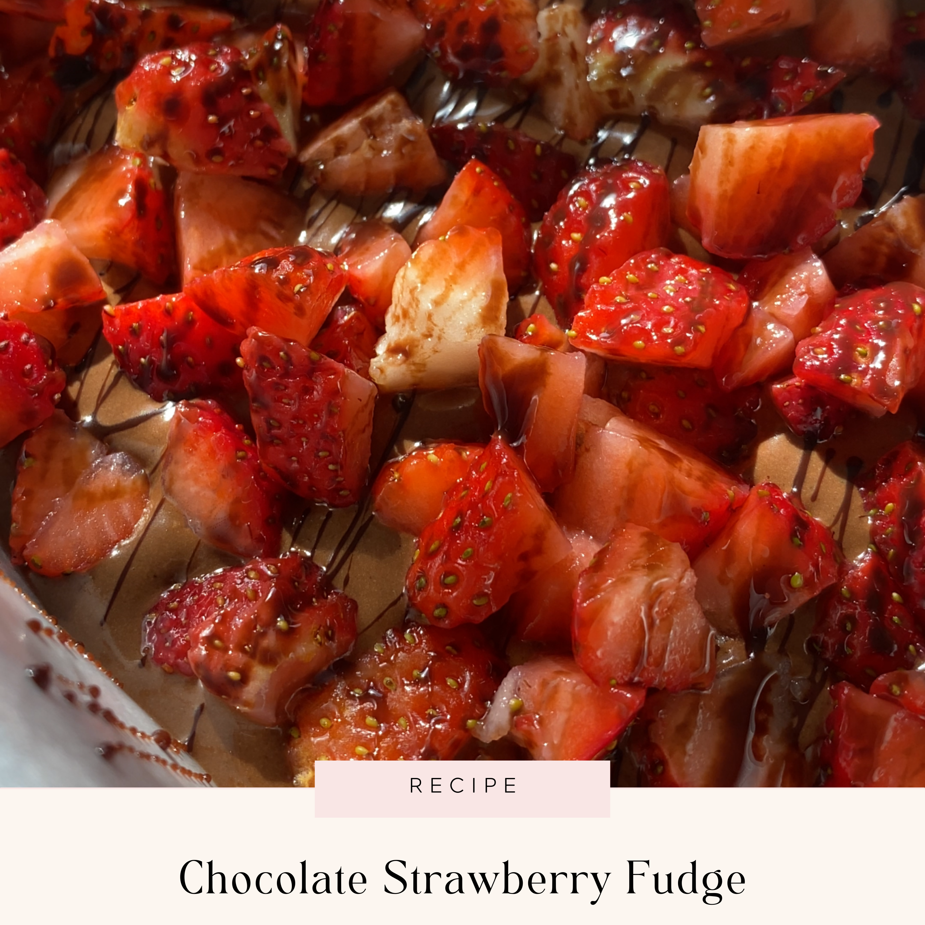 Chocolate Strawberry Fudge