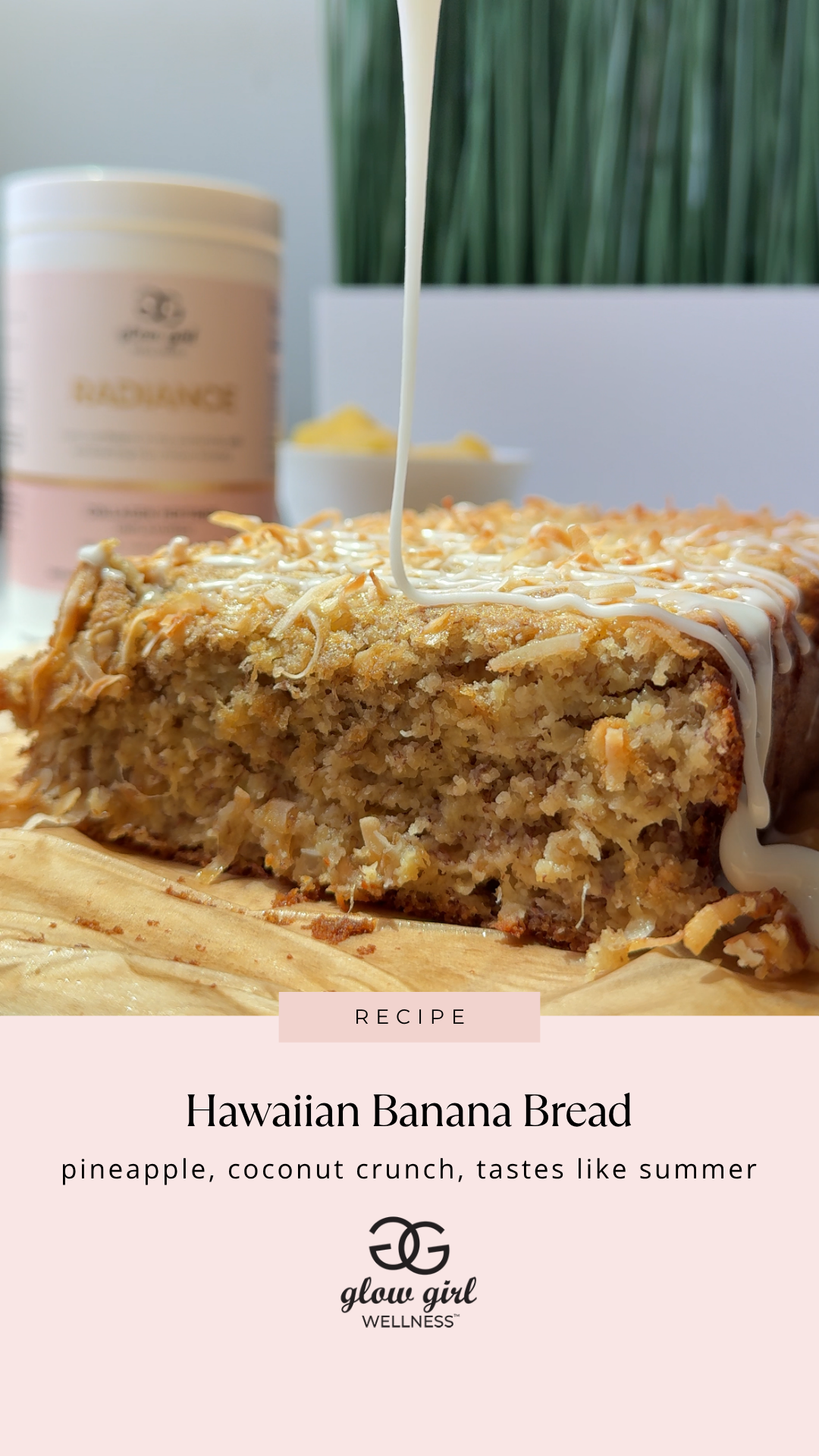 Hawaiian Banana Bread with Pineapple Glaze