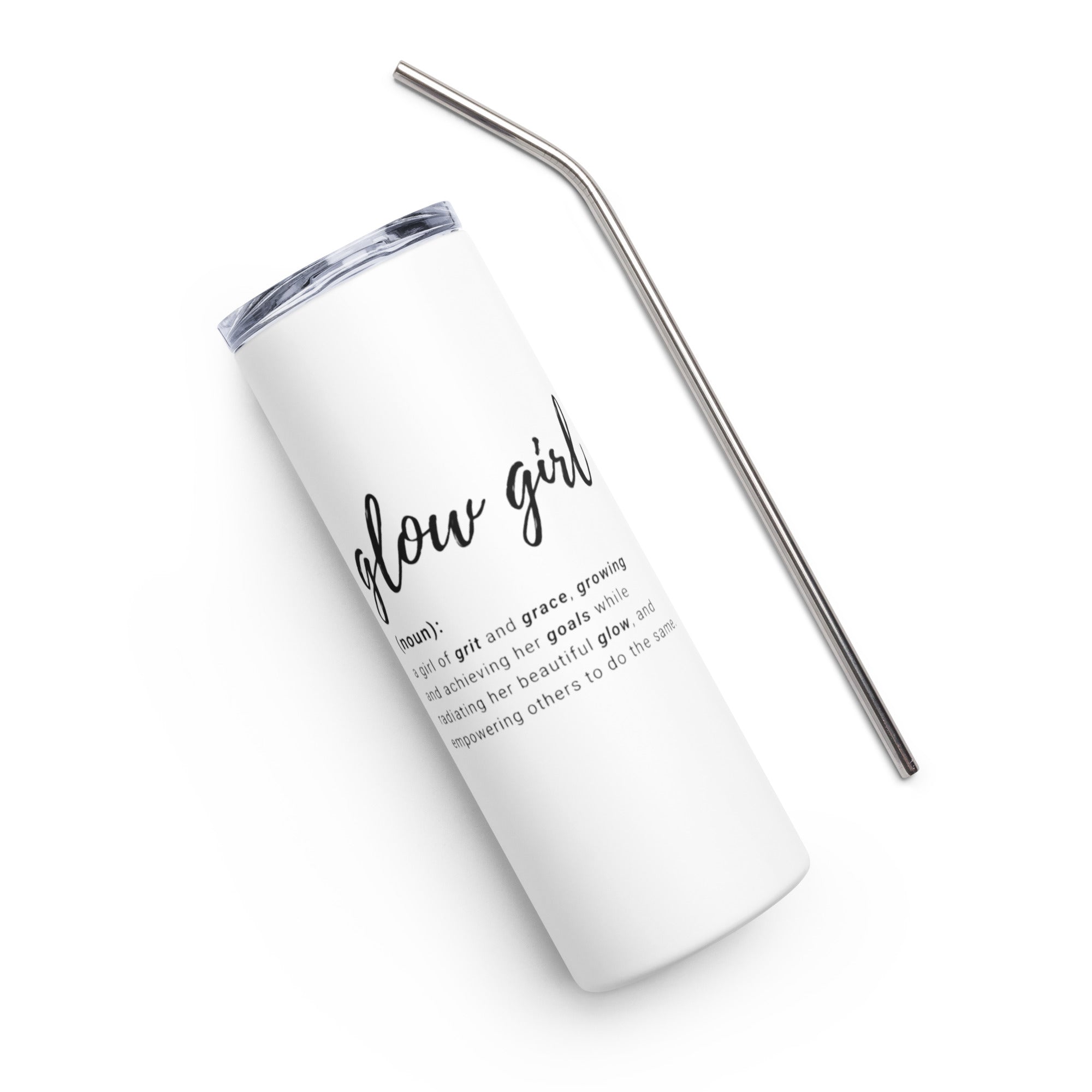 Glow Girl Defined Stainless Steel Tumbler