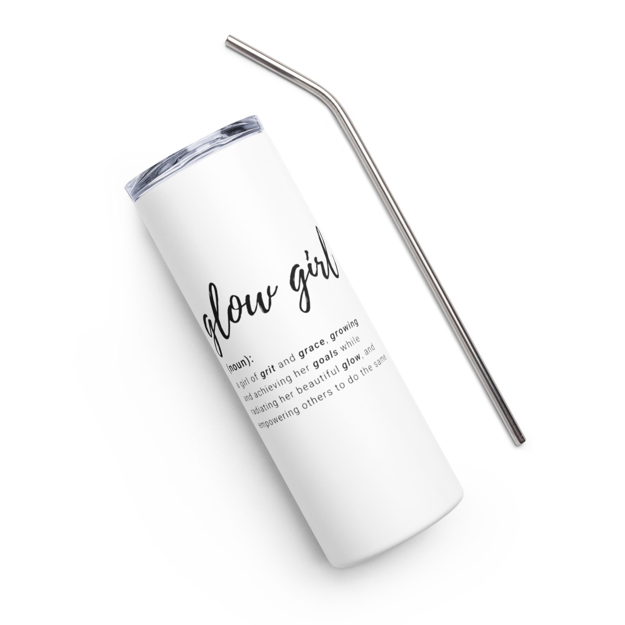 Glow Girl Defined Stainless Steel Tumbler