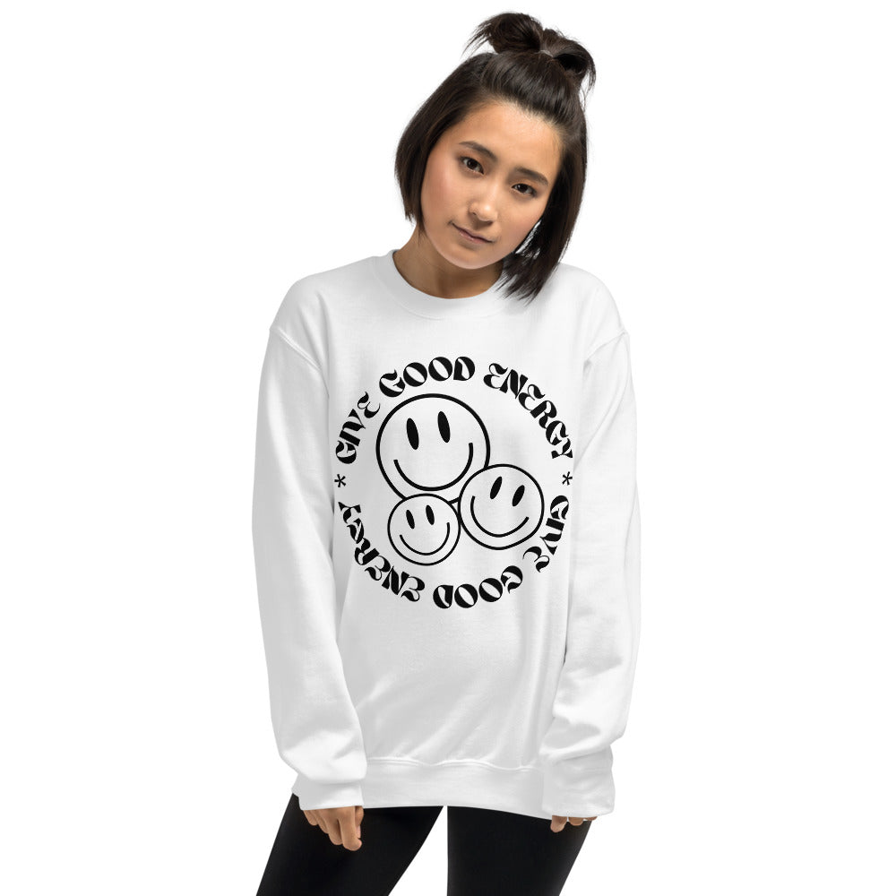 Give Good Energy Sweatshirt