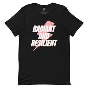 Radiant And Resilient Graphic Tee