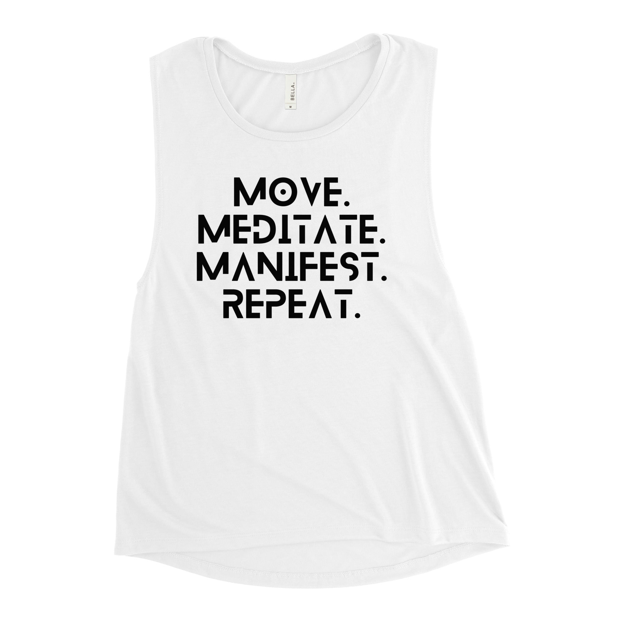 Move Meditate Manifest Repeat Tank