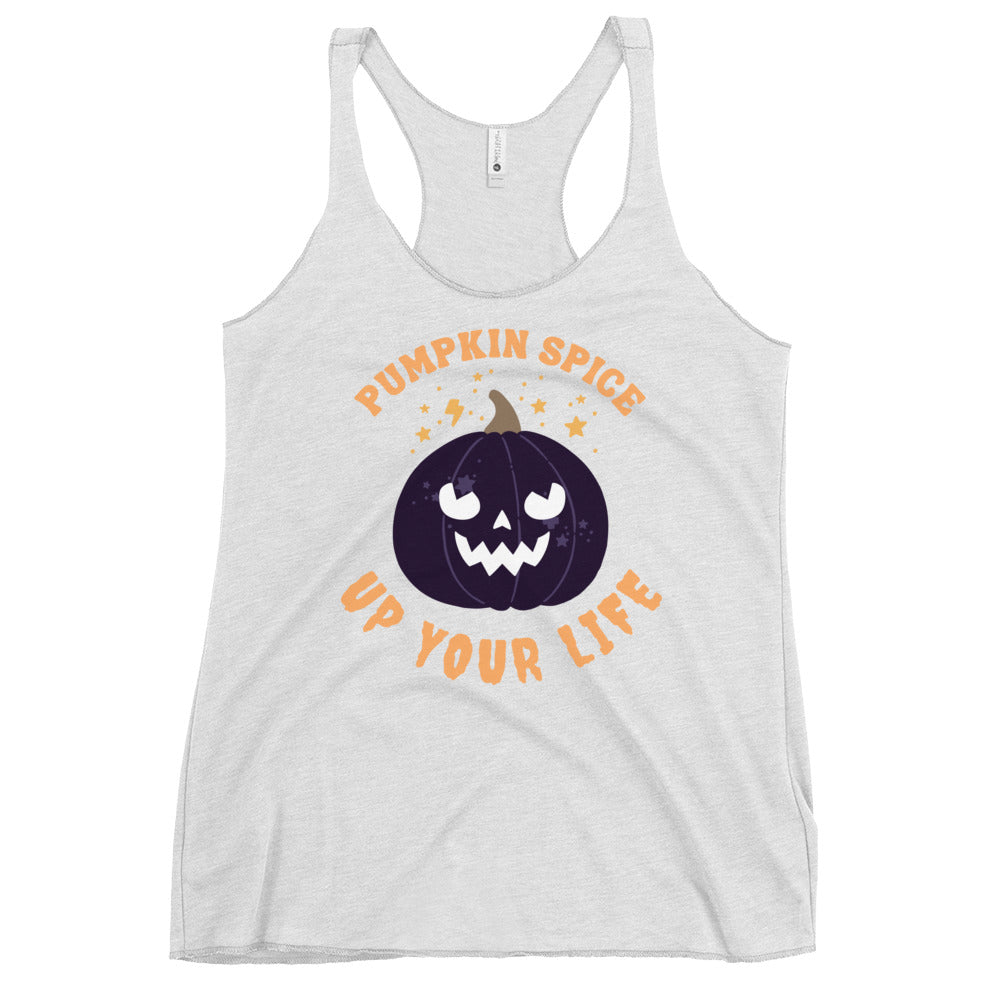 White Pumpkin Spice Up Your Life racerback tank with a jack-o'-lantern and orange lettering